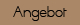Angebot